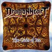 Dragonheart (BRA) : The Gods of Ice